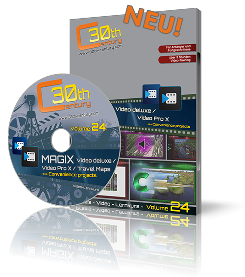 Video-Lernkurs Volume 24 für MAGIX Video deluxe & MAGIX Video Pro X +++ vorgefertigte Projekte