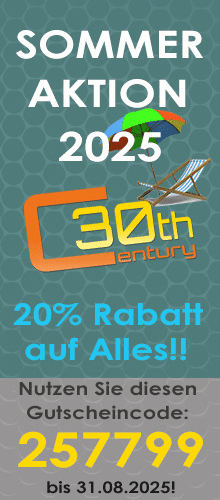 NEU! SOMMERAKTION bei 30th Century!!!